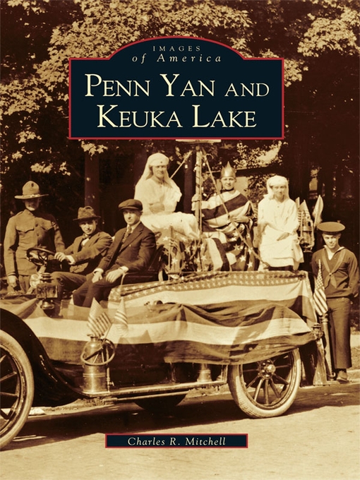 Title details for Penn Yan and Keuka Lake by Charles R. Mitchell - Available